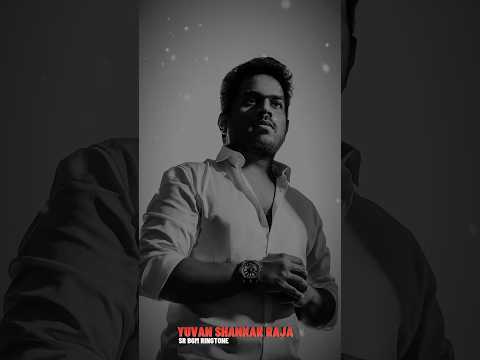 Reel tagged #yuvanshankarraja