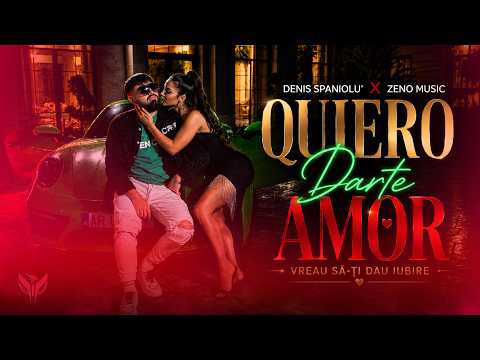 Denis Spaniolu' ✘ Zeno Music - Quiero darte amor ❤️ Vreau sa-ti dau iubire