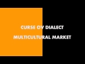 Curse OV Dialect - Multicultural Markets 