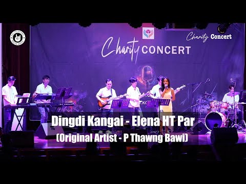Dingdi Kangai - Elena HT Par (Original Artist - P Thawng Bawi) Live Version