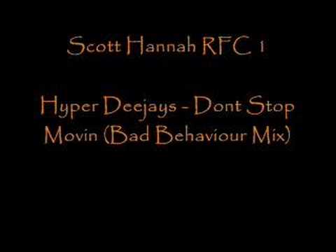 Hyper Deejays - Dont Stop Movin (Bad Behaviour Mix)
