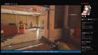 [声真似実況FPS]レインボーシックスシージ:220[新マップに出会えたい]