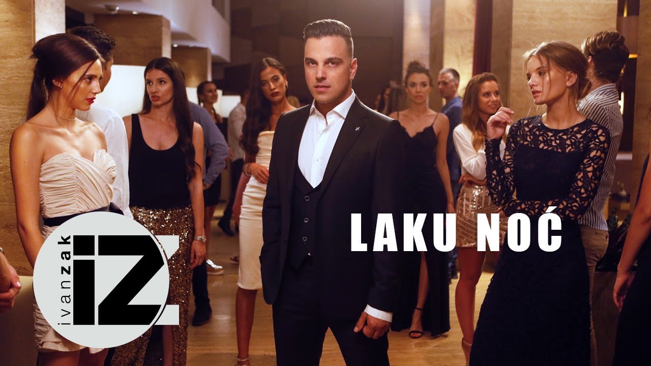 Ivan Zak — Laku noć