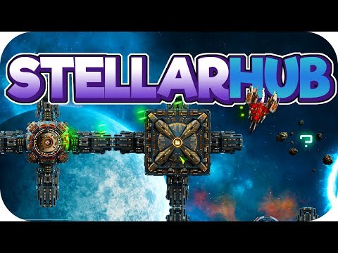 Space Station Shenanigans! – StellarHub Gameplay – Part 1