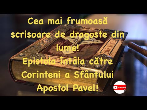 Cea mai frumoasă ❤️“scrisoare de dragoste” din lume a Sfântului Apostol Pavel🙏🙏🙏