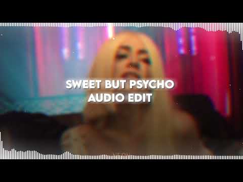 Sweet But Psycho - Ava Max | Audio Edit