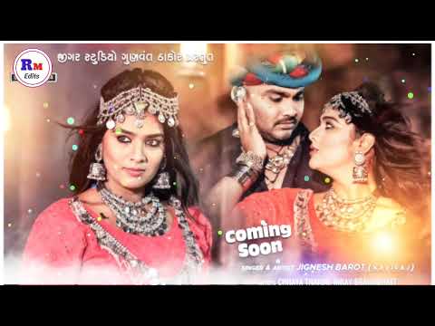 Dungara Durthi Radhiyala - Jignesh Barot | New Song Status |Coming Soon Song | Rm Edits |