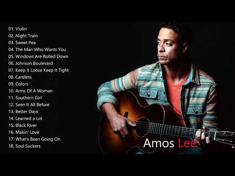 Amos Lee Greatest Hits (Full Album)