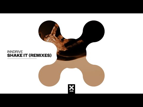 INNDRIVE, Dropr, Lebox - Shake It (Dropr, Lebox Remix / Audio)