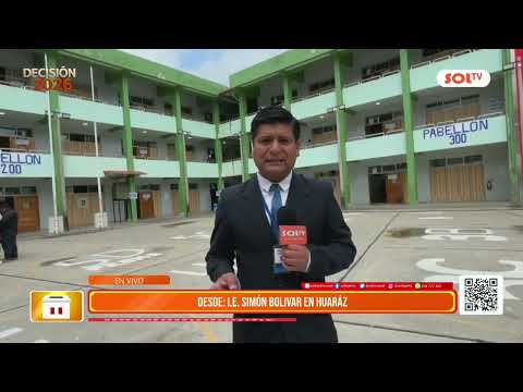 Áncash:  empezó la jornada electoral desde la I.E. Simón Bolivar