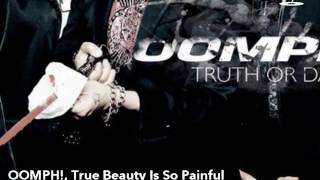 True Beauty Is So Painful by OOMPH!, 2010 vs. BENZIN by Rammstein, 2005