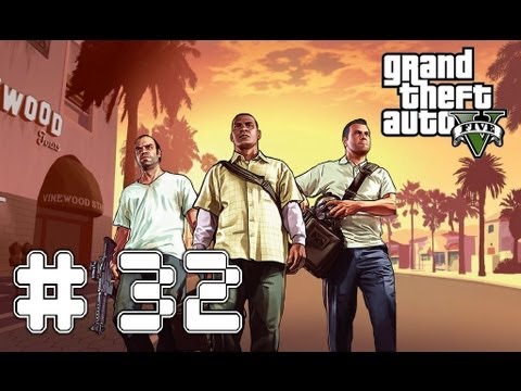 Grand Theft Auto 5 - Game Walkthrough Part 32 - Gear Up - (Xbox360/PS3) [HD]