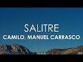 Camilo, Manuel Carrasco - Salitre (Letra)
