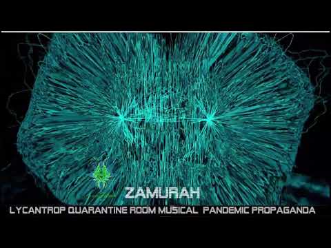 Lycantrop Records presents Quarantine room Zamurah 1h