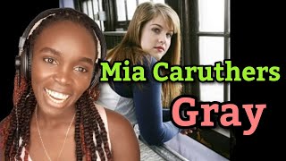African Girl First Time Hearing Mia Caruthers - Gray (REACTION)