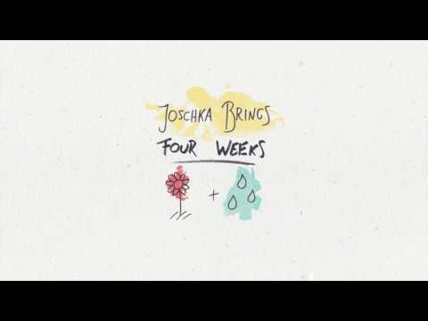 JOSCHKA BRINGS - Four Weeks