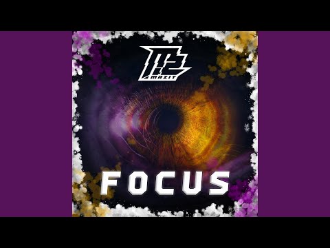 Focus