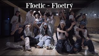 Floetic - Floetry / RiHey Girls Hiphop Choreography