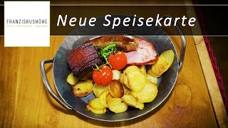 Neue Speisekarte 2017 - Hotel Franziskushöhe