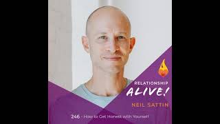 246: How to Get Honest with Yourself