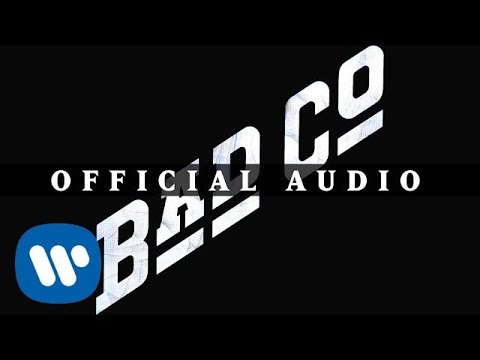 Bad Company - Can't Get Enough (Official Audio)