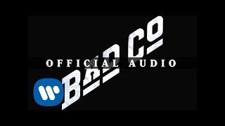 Bad Company - Can&#39;t Get Enough (Official Audio)