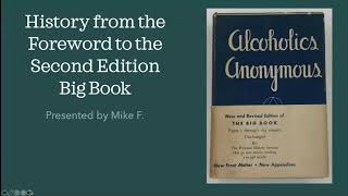 History from the Foreword to the Second Edition presented by Mike F.