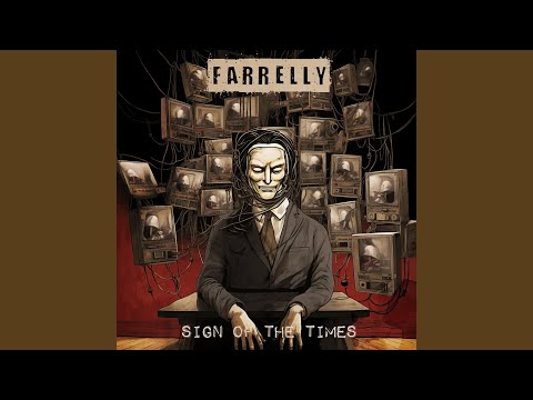 Farrelly - Sign Of The Times - Misc Originals