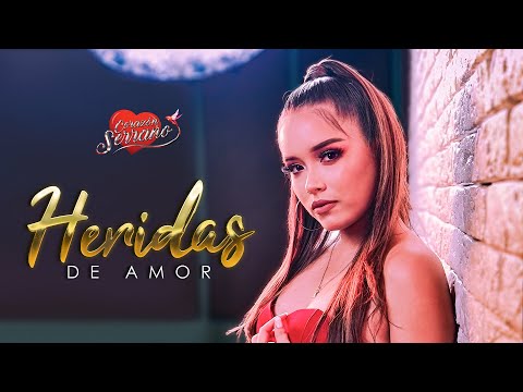 Heridas De Amor - Corazón Serrano