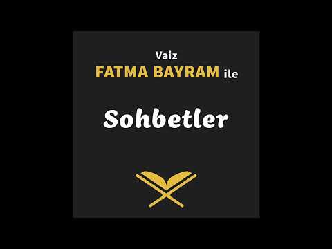 Vaiz Fatma Bayram ile Elmalılı Tefsiri: Yasin Suresi I 17. Bölüm