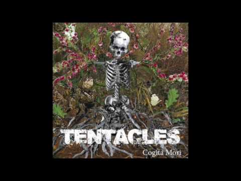 TENTACLES - cogita mori (full album)