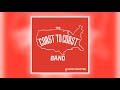 Coast To Coast Love Is The Same Alternate Take Audio