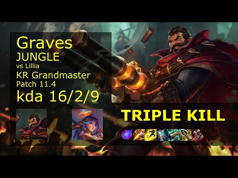 Graves Jungle vs Lillia - KR Grandmaster 16/2/9 Patch 11.4 Gameplay // [롤] 그레이브즈 vs 릴리아 정글