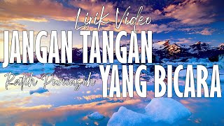 Download lagu Ratih Purwasih - Jangan Tangan Yang Bicara | Lirik Video mp3 Download lagu Ratih Purwasih - Jangan Tangan Yang Bicara | Lirik Video mp3