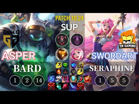 GEN Asper Bard vs SN SwordArt Seraphine Sup - KR Patch 10.24