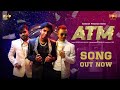 ATM Official Music Video 4K Chirayu Dixit Cool Poison Sanju Rakesh A N