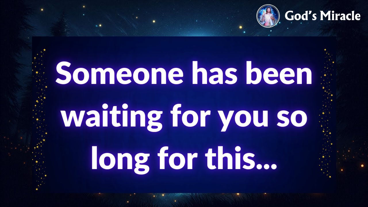 💌 Someone has been waiting for you so long for this...
