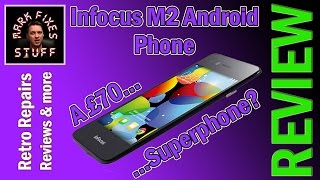 REVIEW: InFocus M2 Android Phone - A £70 Bargain? Unboxing, Unreal benchmarking and Camera Test