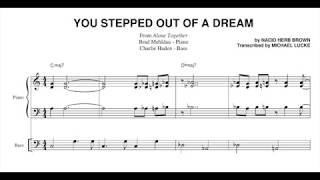 Brad Mehldau - You Stepped Out Of A Dream - Transcription