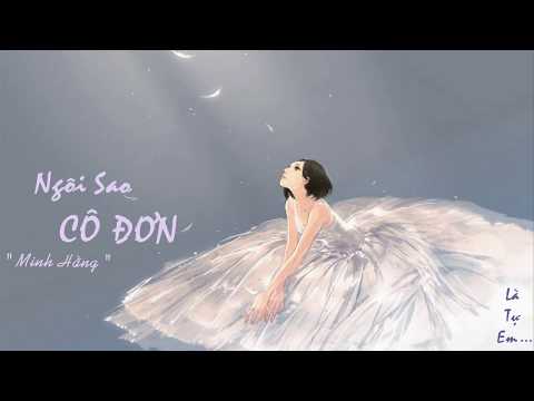 [ Karaoke - Lyrics ] Ngôi Sao Cô Đơn - Minh Hằng - Ost Sắc Đẹp Ngàn Cân