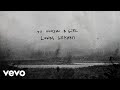 Lukas Graham To Know A Girl Lyric Video