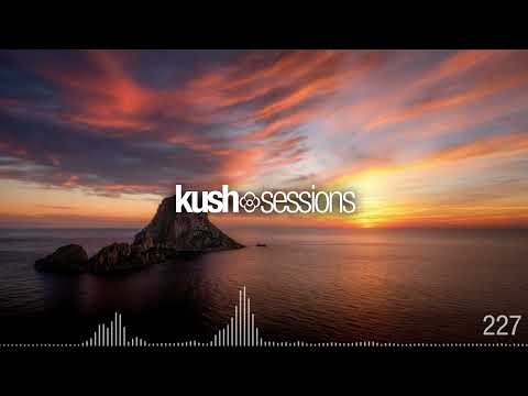 #227 KushSessions (Liquid Drum & Bass Mix)