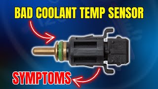 Bad Coolant Temperature Sensor Symptoms ||