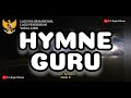 HYMNE GURU Lagu Pendidikan Nasional Ciptaan Sartono Vokal Lirik Nada B