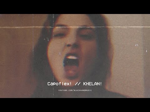 Capoflex! - KHELAN!