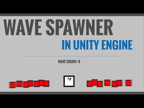 BASIC WAVE SPAWNER in Unity