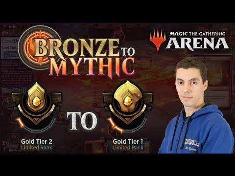 MTG Arena: Limited Bronze To Mythic - Episode Seven - Gold Tier 2 to Gold Tier 1
