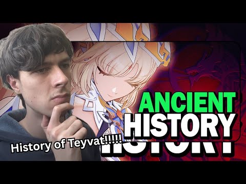 HISTORY OF TEYVAT!!!!!! [6.2] Teyvat's Ancient History - Genshin Impact Lore (Luna 3) REACTION