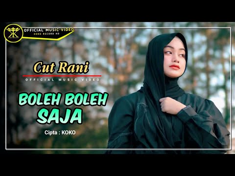 Boleh Boleh Saja - Cut Rani Auliza