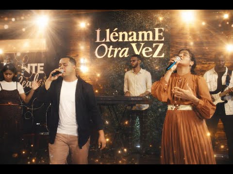 Generacion De Lo Alto Llename Otra Vez Live